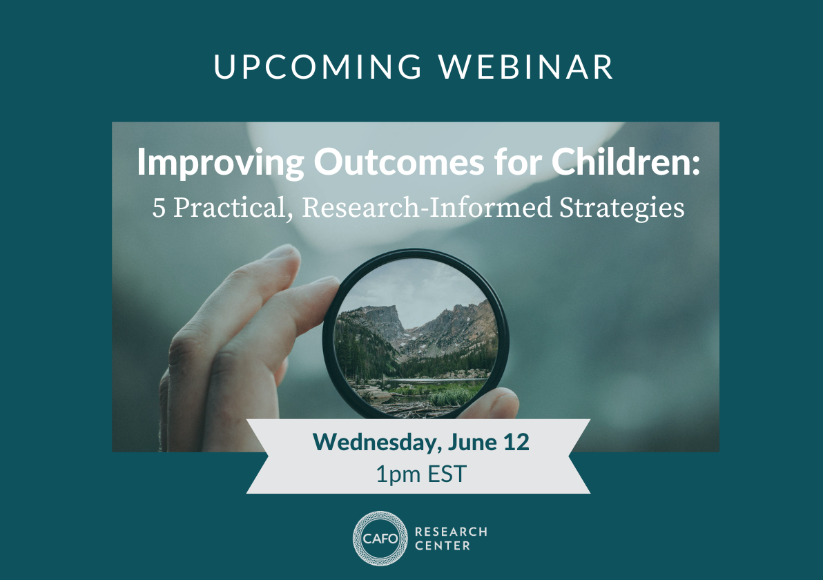 Improving Outcomes for Children: 5 Practical, Research-Informed Strategies