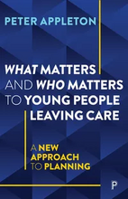 hat Matters and Who Matters to Young People Leaving Care