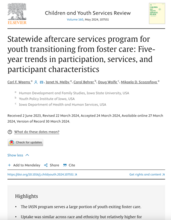 Statewide aftercare services program for youth transitioning from foster care: Five-year trends in participation, services, and participant characteristics