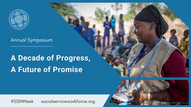 Global Social Service Workforce Alliance Annual Symposium: A Decade of Progress, A Future of Promise