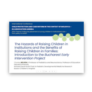 The Hazards of Raising Children in Institutions and the Benefits of Raising Children in Families: Introduction to the Bucharest Early Intervention Project