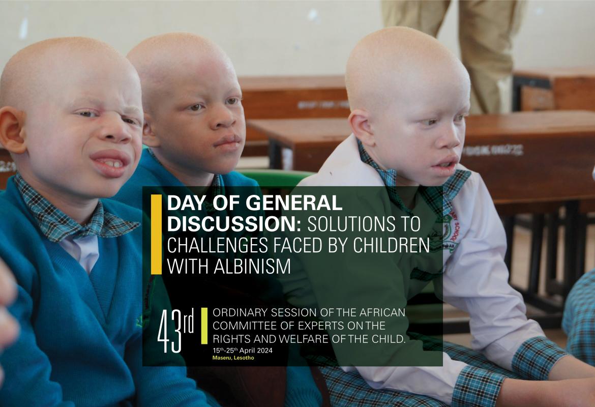 Outcome Statement of the Day of General Discussion on Solutions to challenges faced by Children with Albinism