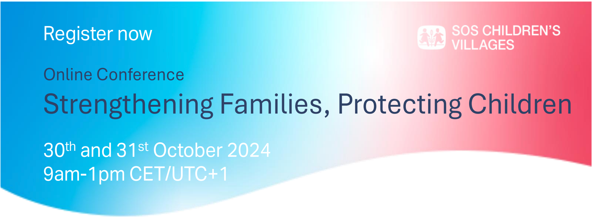 STRENGTHENING FAMILIES, PROTECTING CHILDREN" CONFERENCE