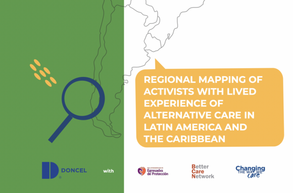 Regional Mapping of Activists with Lived Experience of Alternative Care in Latin America and the Carribean