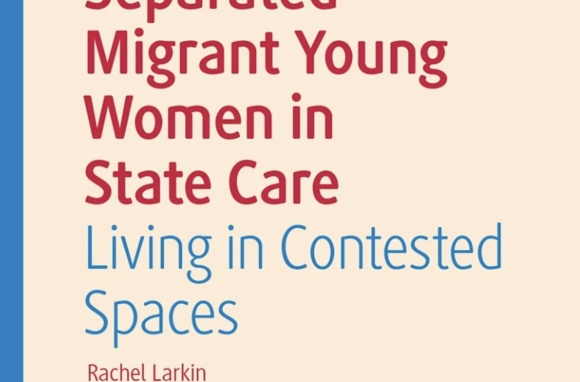 Separated Migrant Young Women in State Care