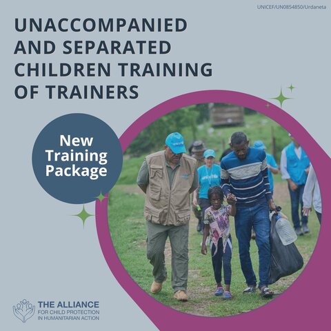 Unaccompanied and Separated Children Training of Trainers