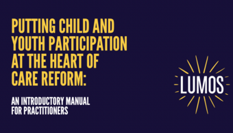 Putting Child and Youth Participation at the Heart of Care Reform