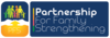 Partnership for Family Strengthening